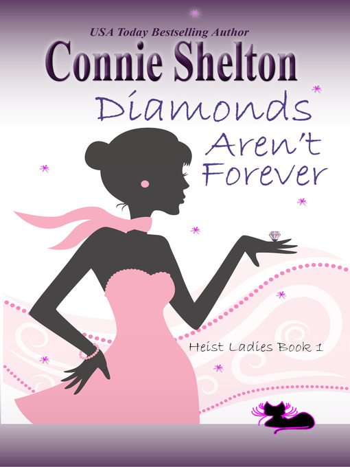 Title details for Diamonds Aren't Forever by Connie Shelton - Available
